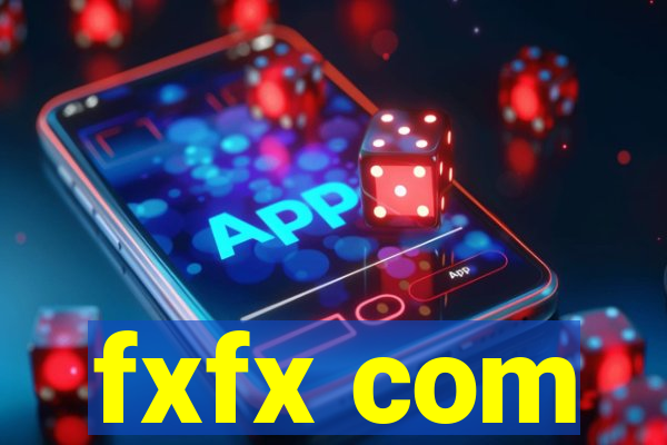 fxfx com